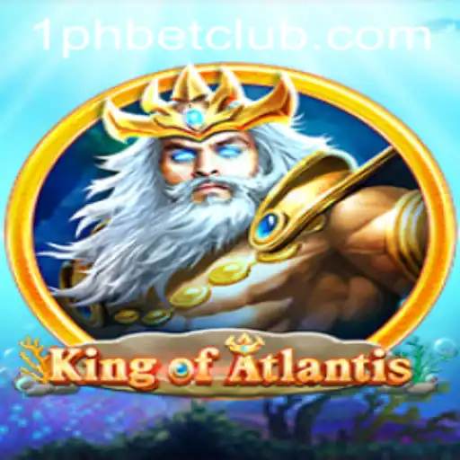 Discover the Adventure of KingofAtlantis in 1PHBET CLUB